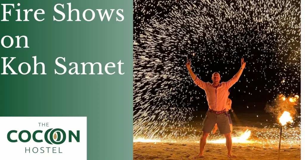 Fire shows on Koh Samet